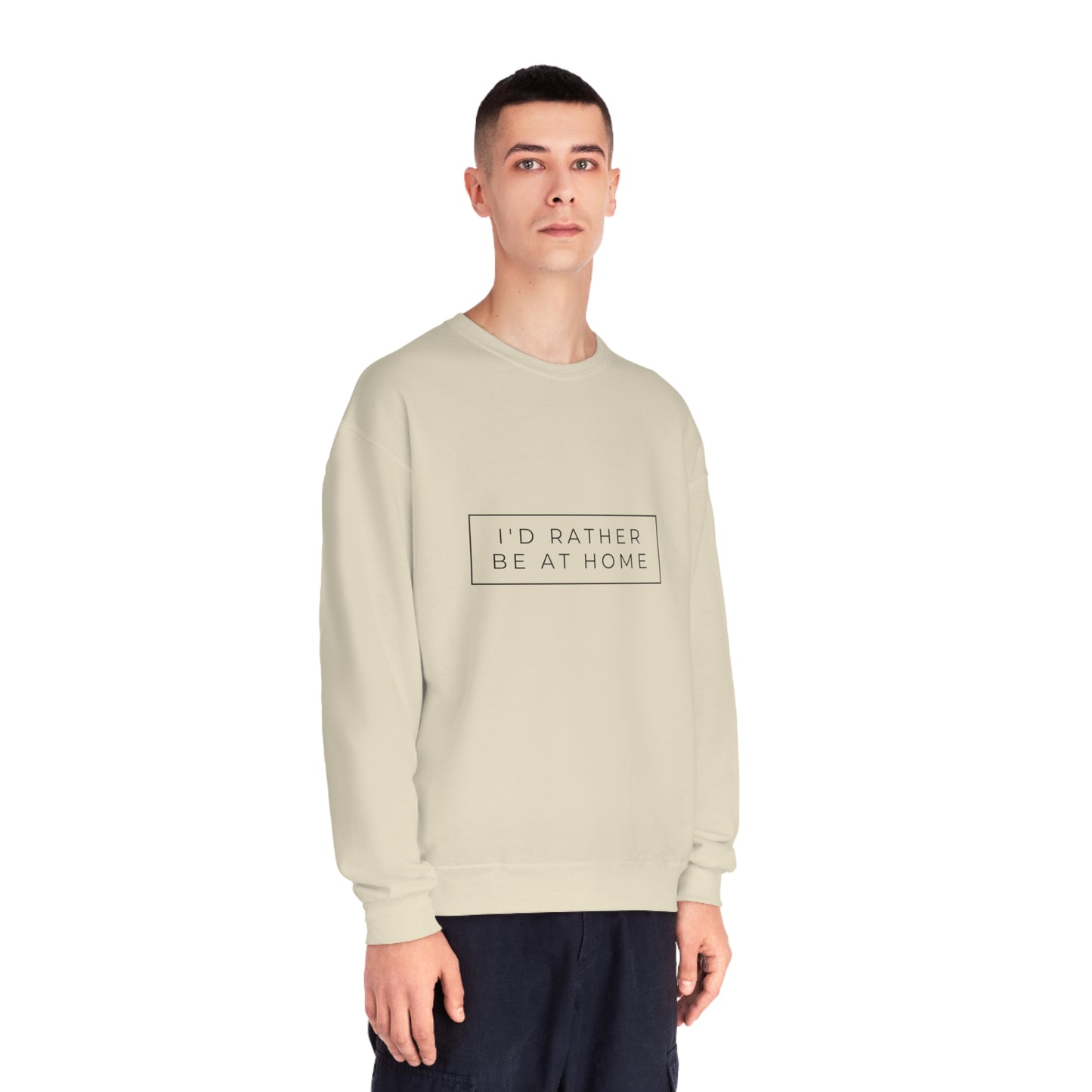 I'd Rather Be At Home Crewneck Sweatshirt