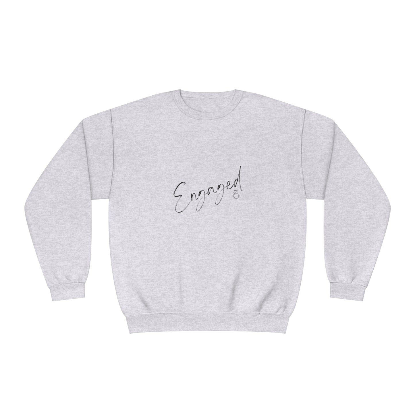 Engaged Crewneck Sweatshirt