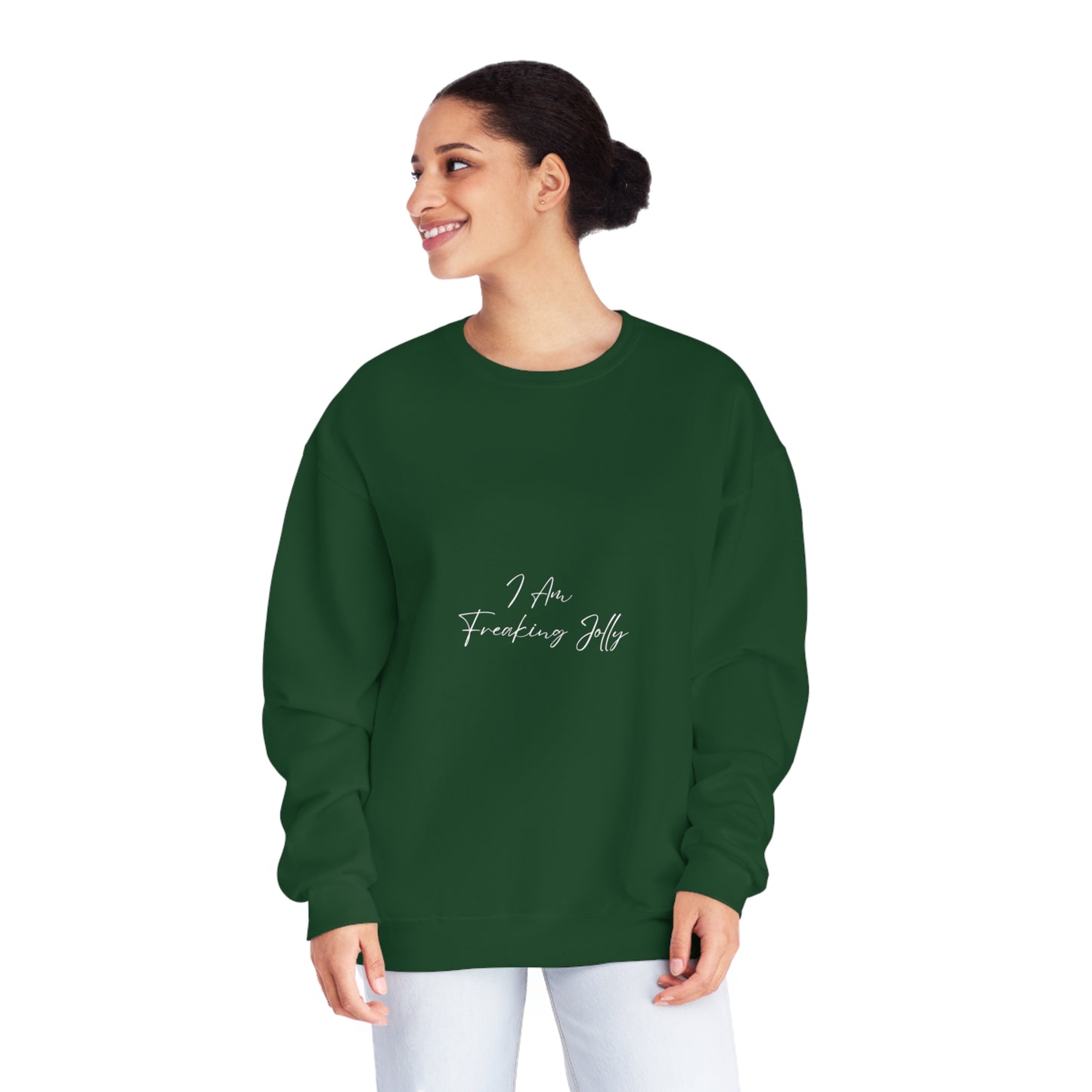 I Am Freaking Jolly Crewneck Sweatshirt